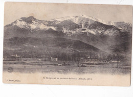 LE  CANIGOU Et  LES ENVIRONS De  PRADES,,,,,JOLIE  CARTE ,,,,, - Prades
