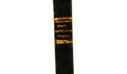 INTORNO ALLA COSTITUENTE ITALIANA Pisani Vintage 1849 Raro - Livres Anciens