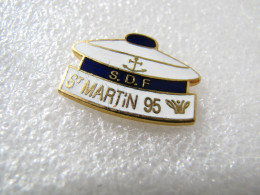 PIN'S  SAINT MARTIN 95  S.D.F.    Email Grand Feu - Andere & Zonder Classificatie