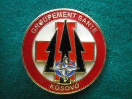 GROUPEMENT SANTE KOSOVO. - Medical Services