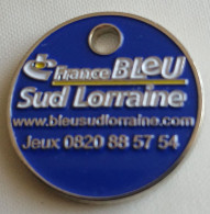 Jeton De Caddie - FRANCE BLEU - SUD LORRAINE - En Métal - Neuf - (1) - - Trolley Token/Shopping Trolley Chip