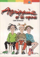 Agrippine Et Les Copines (2001) De Claire Bretécher - Autres & Non Classés