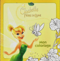 Clochette Et La Pierre De Lune Coloriage (2015) De Collectif - Autres & Non Classés