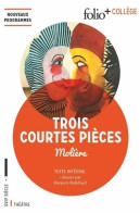 Trois Courtes Pièces (2017) De Molière - Autres & Non Classés