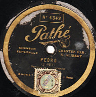 Disque SAPHIR, Pathé 29 Cm. Etat Tb. N° 4342 . ALIBERT. AS-TU VU ? Ou "ALFRED"   . - 78 T - Disques Pour Gramophone