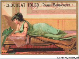 CAR-ABHP9-1608-CHROMOS - CHOCOLAT IBLED - PARIS-MONDICOURT - LA CAUSERIE INTIME - Ibled