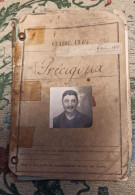 DOCUMENT (16,5 X 11 Cm) CARNET VIE MILITAIRE & PAPIERS De PRECIGOUX Joseph (1889 1944) Ferrière Larçon Cheillé (dpt 37) - Documenten