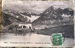 Schwarzsee B/zermatt Chapelle Du Lac Noir - Zermatt