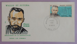 WALLIS ET FUTUNA FDC YT 266 " PIERRE CURIE-DECOUVERTE DE LA RADIOACTIVITE" ANNEE 1981 - FDC