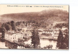 BAR SUR AUBE - L'Aube Et La Montagne Sainte Germaine - Très Bon état - Bar-sur-Aube