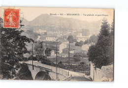 BEDARIEUX - Vue Générale Et Pont Chapaz - Très Bon état - Bedarieux