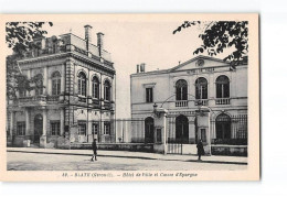 BLAYE - Hôtel De Ville Et Caisse D'Epargne - Très Bon état - Blaye