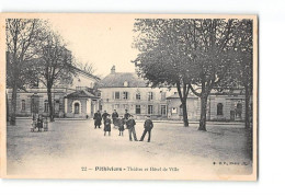 PITHIVIERS - Théâtre Et Hôtel De Ville - Très Bon état - Pithiviers