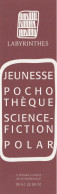 LABYRINTHES - Librairie Rambouillet - Marque-page TBon Etat (voir Scan) - Marque-Pages