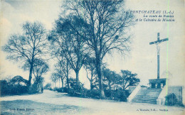 47315 - PONTCHATEAU - CALVAIRE DE  / LA ROUTE DE NANTES ET LE CALVAIRE DE MISSION - Pontchâteau