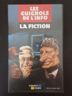 VHS : Les Guignols De L'info - La Fiction - Andere & Zonder Classificatie
