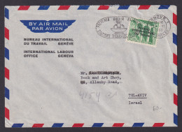 SWITZERLAND 1950, Air Mail Cover International Labor Bureau To Tel-Aviv Israel - Briefe U. Dokumente