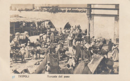 AFRICA SETTENTRIONALE  - Libia - Tripolitania - Tripoli - Mercato Del Pane - - Libië