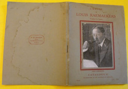 L'oeuvre De Louis Raemaekers Pendant La Guerre. Catalogue. éd. M. De Brunoff, 1916 - 1901-1940