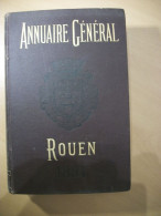 ANNUAIRE DE LA VILLE DE ROUEN POUR 1894 - 1901-1940