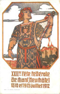 Neuchatel - Fete Federale De Chant 1912 - Neuchâtel