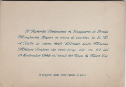 #S. MARGHERITA L. Sett. 1949 INVITO AL BALLO DEGLI UFF. DELLA MARINA INGLESE - Tickets - Vouchers
