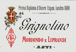 #ASTI: ETICHETTA  "GRIGNOLINO" Moriondo E Liprandi - Autres & Non Classés