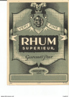 JY 1 / Label ETIQUETTE Ancienne RHUM SUPERIEUR Granti Pur VERY FINE - Rhum