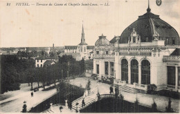 88 VITTEL TERRASSE DU CASINO ET CHAPELLE SAINT LOUIS - Vittel
