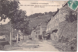 07* - Ardèche - Le Cheylard - Entrée De La Ville Par La Route De La Gare - Quartier Saunier - Le Cheylard