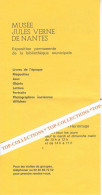 BILLET ENTREE MUSEE JULES VERNE Nantes Loire Atlantique + FEUILLET DEPLIANT DE PRESENTATION - Tickets - Vouchers
