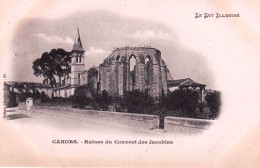 46 -  Lot -  CAHORS - Les Ruines Du Couvent Des Jacobins - Cahors