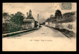 13 - AUBAGNE - ROUTE DE GEMENOS - Aubagne