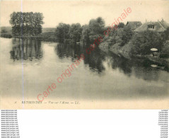 60.  RETHONDES .  Vue Sur L'Aisne . - Rethondes