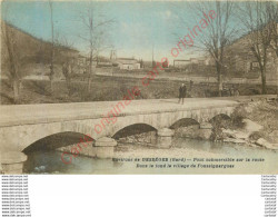 30. BESSEGES .  Pont Submersible Sur La Route . Dans Le Fond FOUSSIGNARGUES . - Bessèges