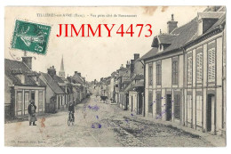 CPA - TILLIERES-sur-AVRE (Eure) Vue Prise Côté De Nonancourt ( Rue Bien Animée ) Edit. Ch. Foucault , Dreux - Tillières-sur-Avre