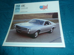 Voitures De Sport - Amc. - Coupé Amx - Moteur V 8 à Soupapes En Tête, Cylindrée - Etats-Unis - Fiche Technique - - Sonstige & Ohne Zuordnung
