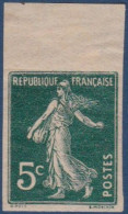 FRANCE - 137F  VARIETE SEMEUSE 5C VERT NON DENTELE BORD DE FEUILLE NEUF* AVEC CHARNIERE COTE 25 EUR - Unused Stamps