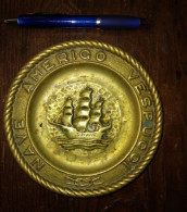 Marina AMERIGO VESPUCCI Posacenere Ashtray Cendrier Navy Marine Navi Navires - Metal
