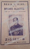 1950 - Recueil De Bonnes  Du Comique BLAGUES -ZIQUET-B - Programmi