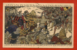 SVIZZERA SUISSE, GIORNATA URANA 1915, ANNIVERSARIO BATTAGLIA MORGARTEN     M - Sonstige & Ohne Zuordnung