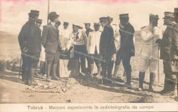 Bg876 Cartolina  Tobruk Libia Marconi Esperimenta La Radiotelegrafia Da Campo - Andere Kriege