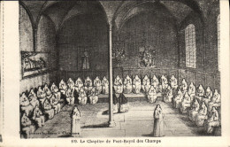 CPA Le Chapitre De Port Royal Des Champs - Churches & Cathedrals