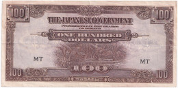 Malaya. 100 Dollar 1944 MT. KM M8a. The Japanese Government. - Other - Asia