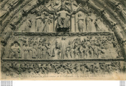 CPA - BOURGES - CATHEDRALE - TYMPAN DU PORCHE CENTRAL - Bourges