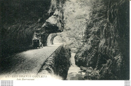 CPA - LES GRANDS GOULETS - LES BARRAQUES - Les Grands Goulets