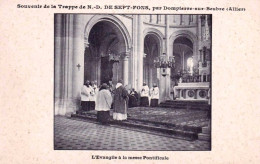 03 - Allier - Abbaye Notre Dame De SEPT FONS ( Diou ) L'évangile Pontificale - Religion - Andere & Zonder Classificatie