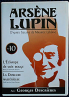 Arsène Lupin - DVD N° 10 - L'écharpe De Soie Rouge // La Demeure Mystérieuse . - Crime