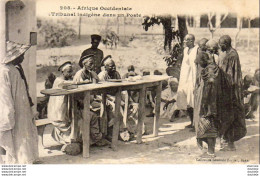 AFRIQUE OCCIDENTALE  Tribunal Indigène Dans Un Poste - Non Classificati
