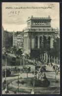 AK Madrid, Calle De Alcala Y Banco Espanol Del Rio De La Plata, Strassenbahn - Tram